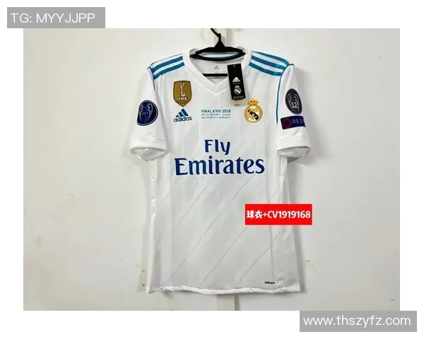 足球明星换球衣的最佳存放地点与保养技巧分享 足球明星换球衣的最佳存放地点与保养技巧分享